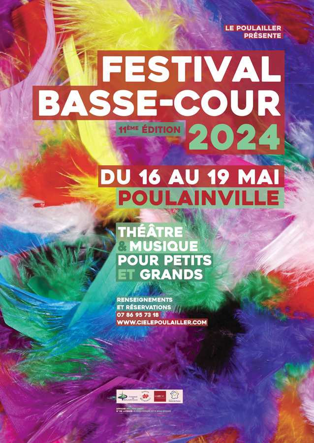 Festival Basse-cour - Compagnie le poulailler